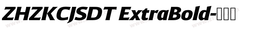 ZHZKCJSDT ExtraBold字体转换